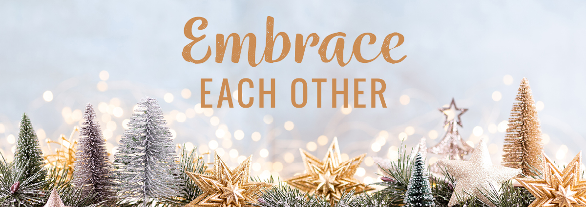 Embrace Each Other