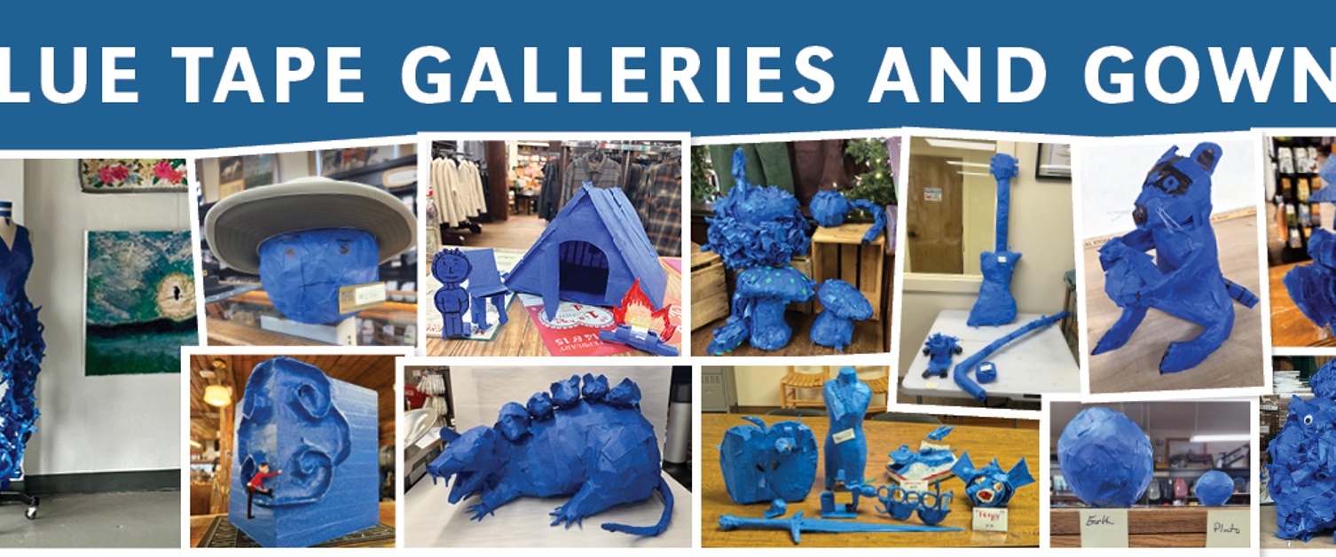 Blue Tape Galleries and Gowns 